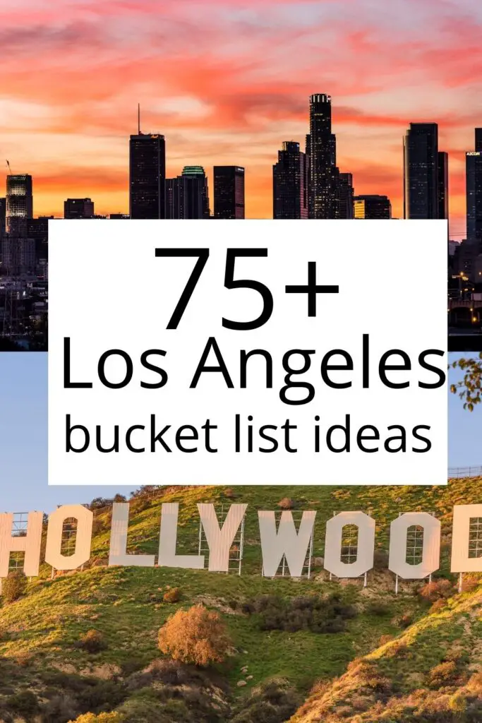 Los Angeles bucket list ideas