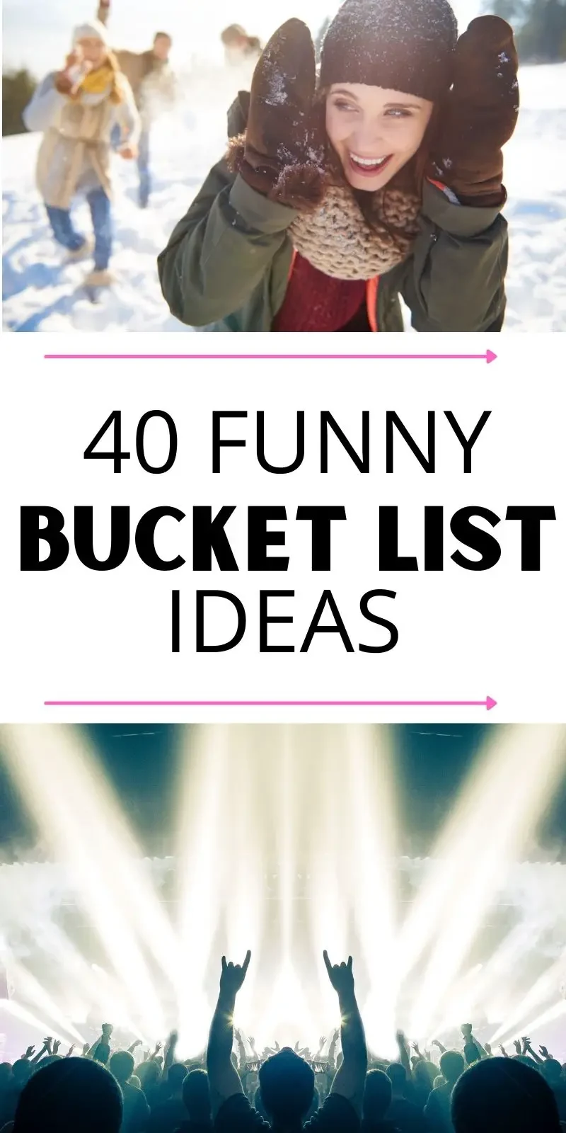 40-funny-bucket-list-ideas-silly-things-to-do-before-you-die