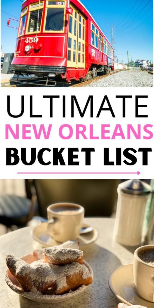 New Orleans Bucket List