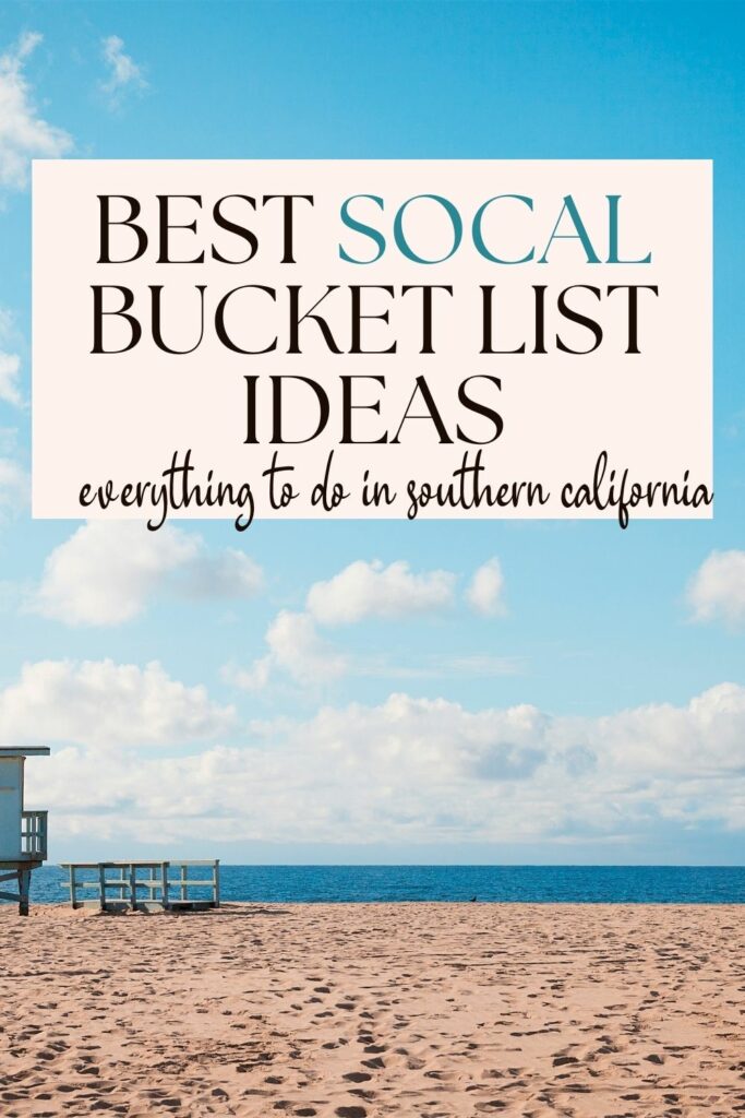 socal bucket list