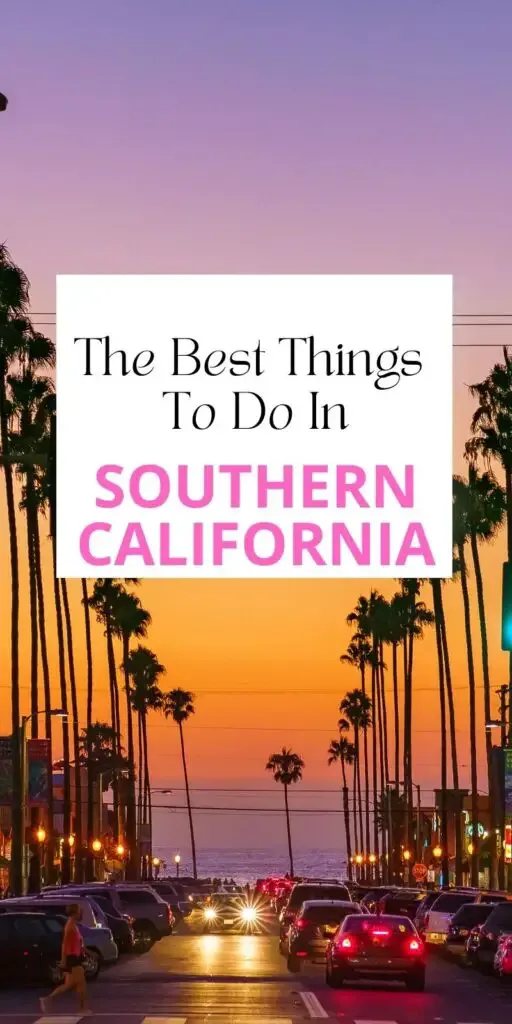 Southern California bucket list