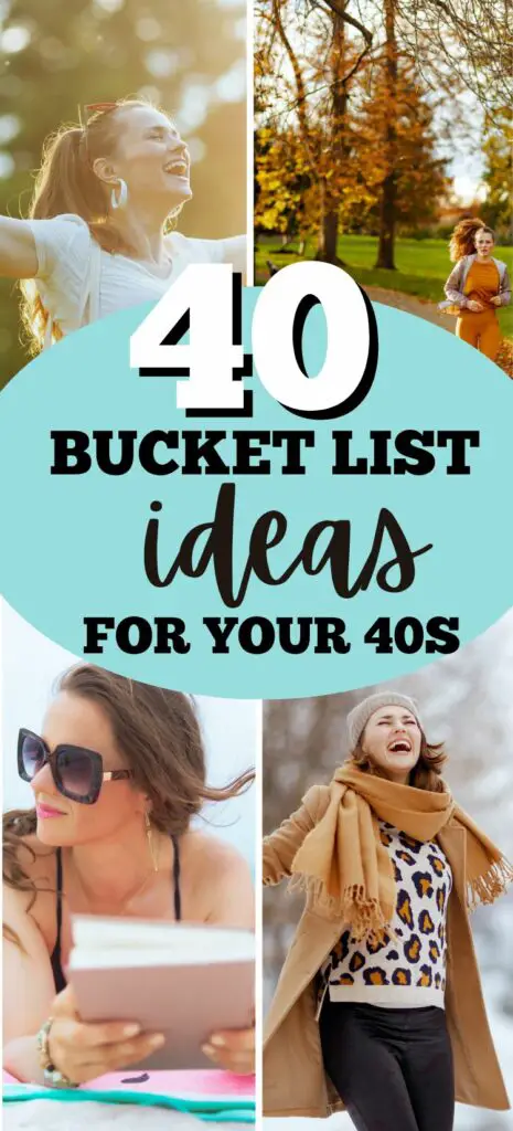 40 before 40 bucket list