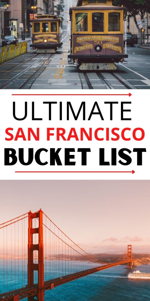 SAN FRANCISCO BUCKET LIST IDEAS