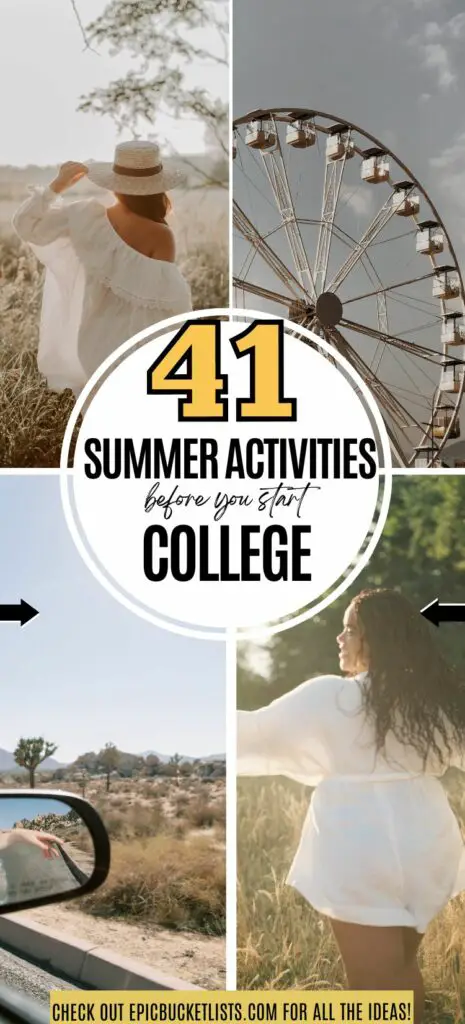 The Ultimate Summer Before College Bucket List