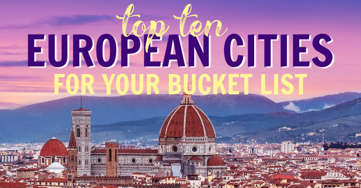 top ten European cities